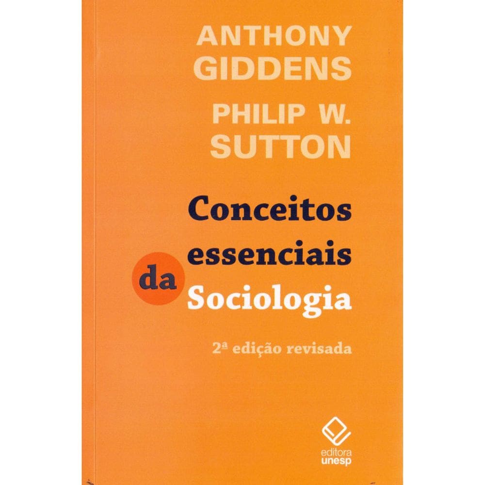 Conceitos Essenciais Da Sociologia Ed. 2