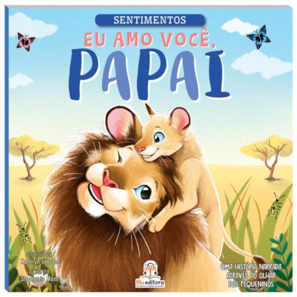 Sentimentos - Eu amo você, papai