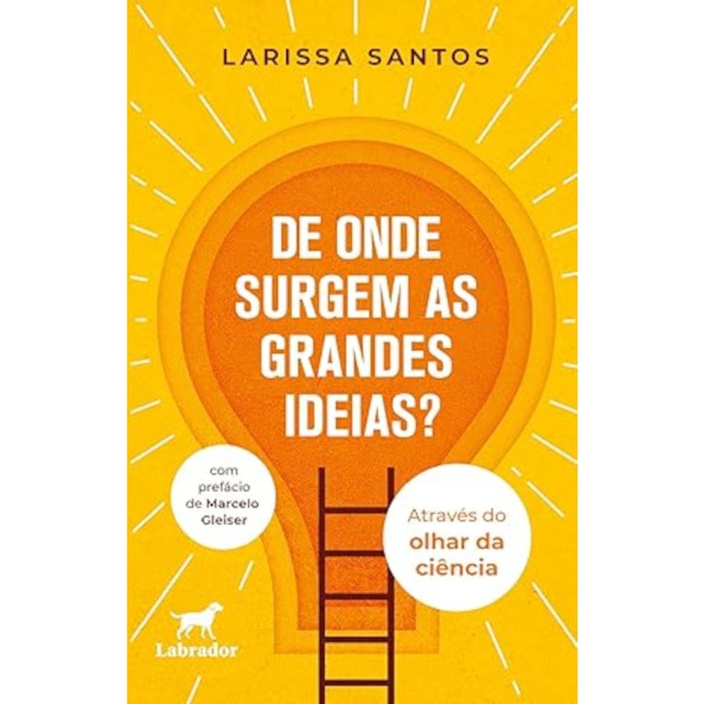 De onde surgem as grandes ideias?