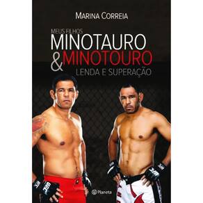 MEUS FILHOS MINOTAURO & MINOTOURO - LENDA E SUPERAÇÃO
