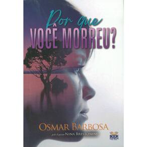Por Que Você Morreu?
