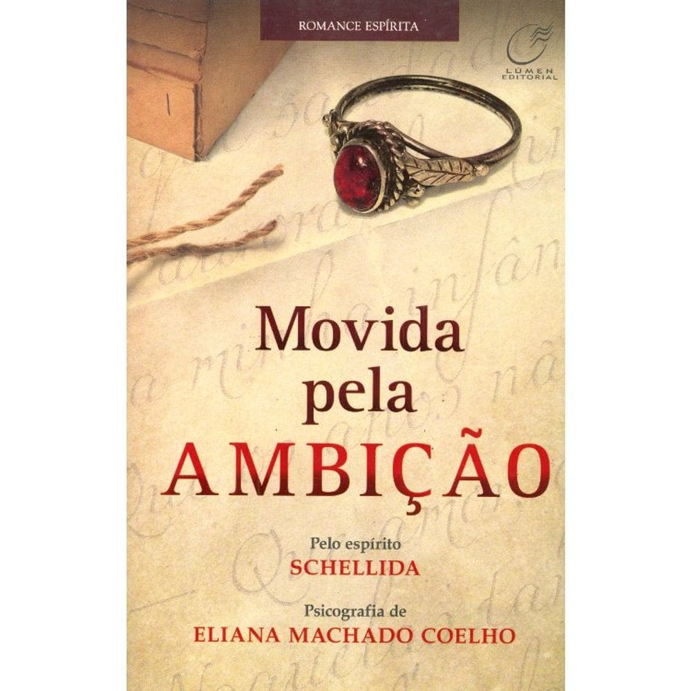 Movida Pela Ambição