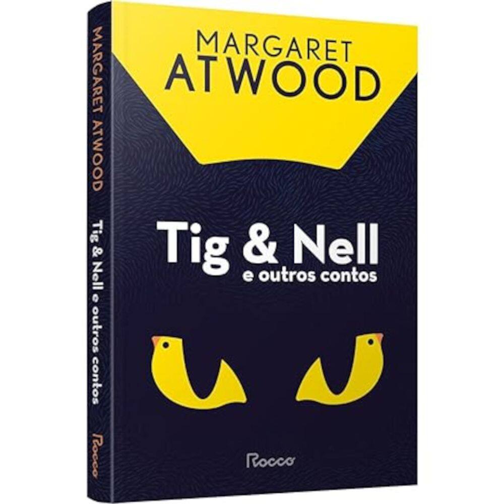 Tig &amp; Nell e outros contos