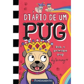 Diário De Um Pug - Vol 09 - Bob O Principe Pug