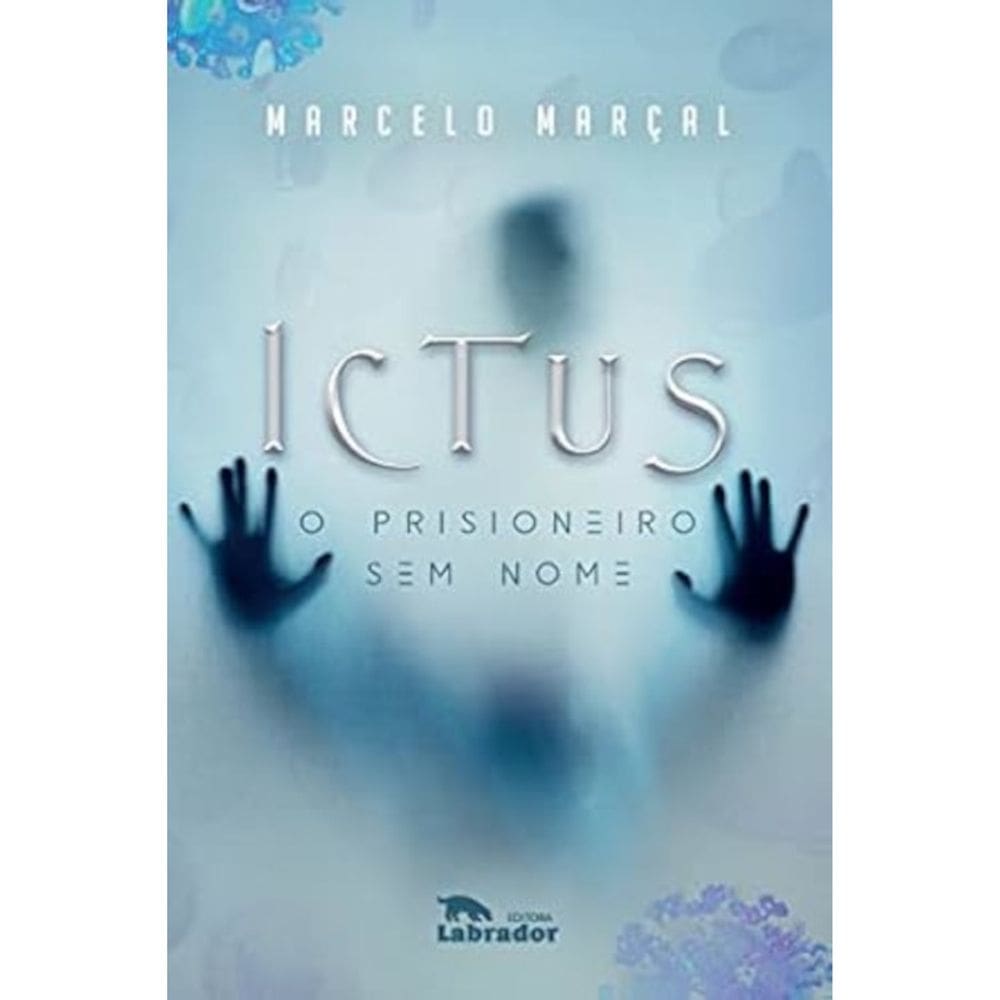 Ictus - O prisioneiro sem nome