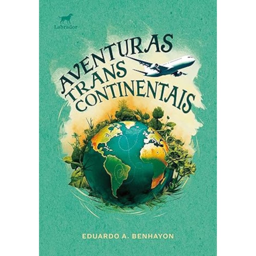 Aventuras transcontinentais