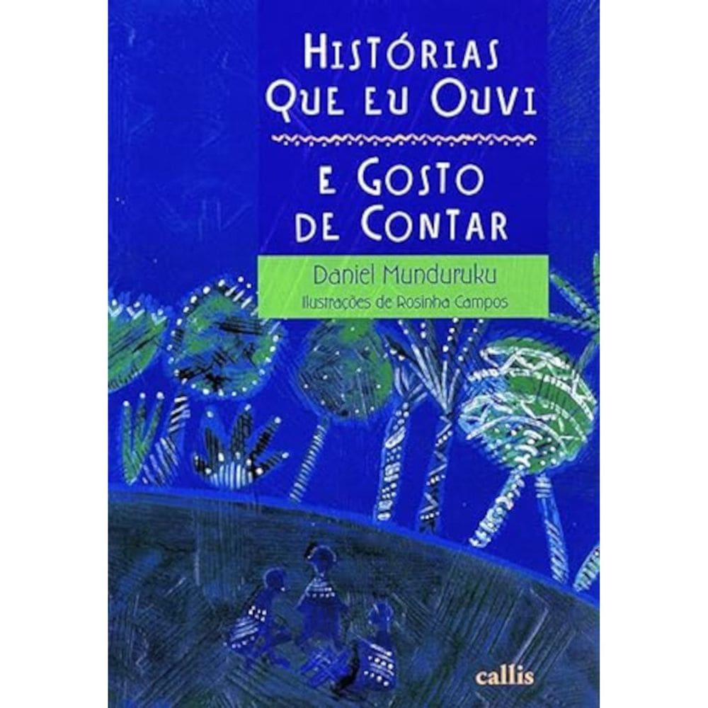 Histórias que eu ouvi e gosto de contar