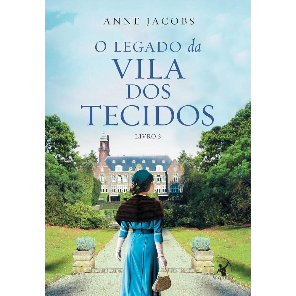 A Vila Dos Tecidos - Vol 03 - O Legado Da Vila Dos Tecidos