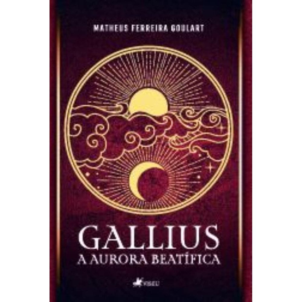 Gallius: A Aurora Beatífica