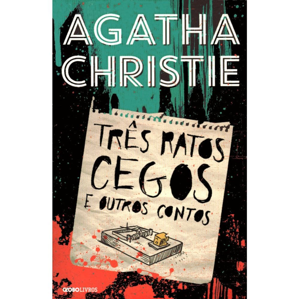 Três Ratos Cegos E Outros Contos