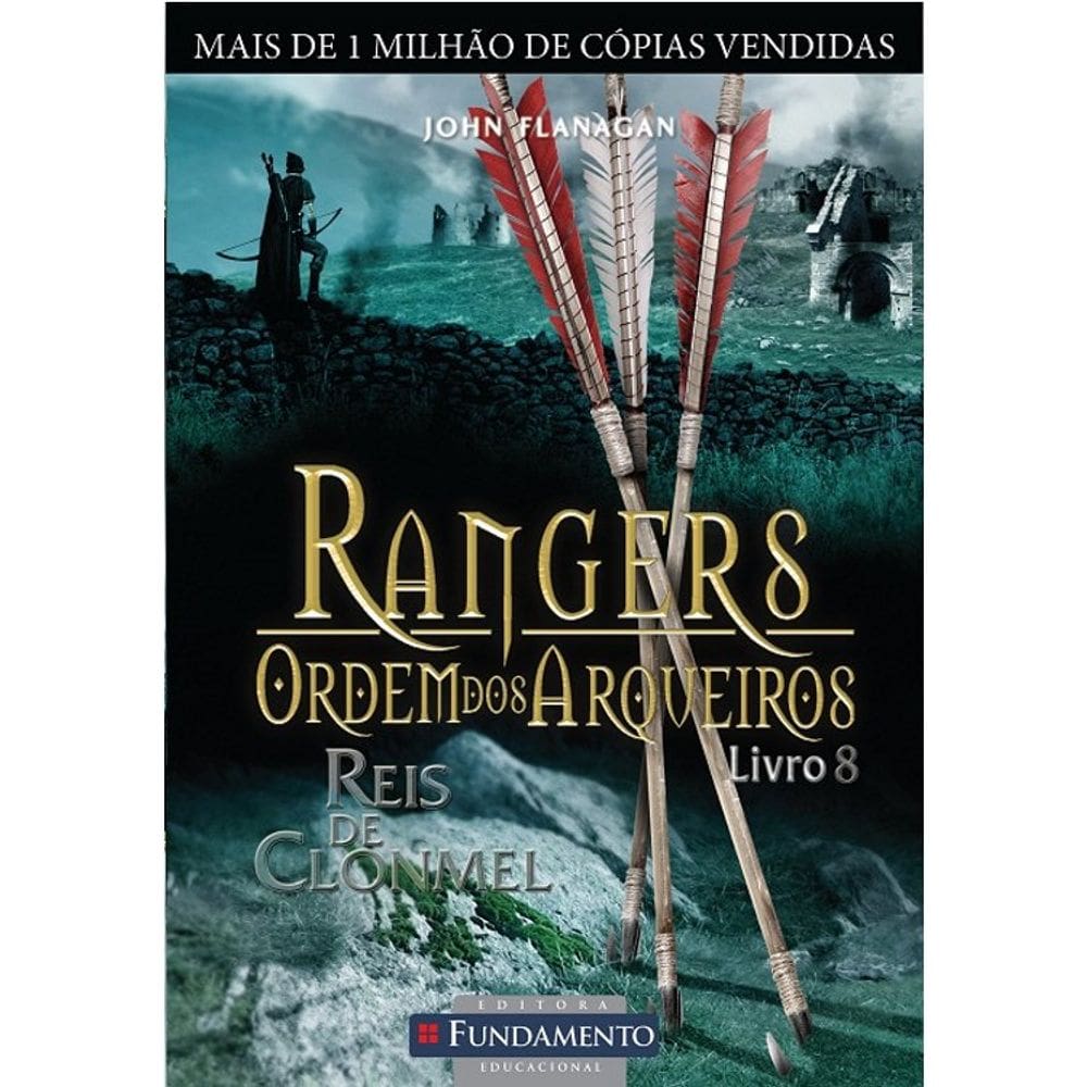 Rangers - Ordem Dos Arqueiros - Vol. 8 - Reis De Clonmel