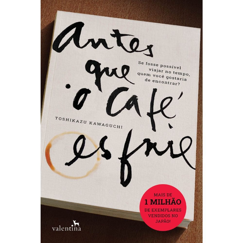 Antes Que O Café Esfrie - Vol 01