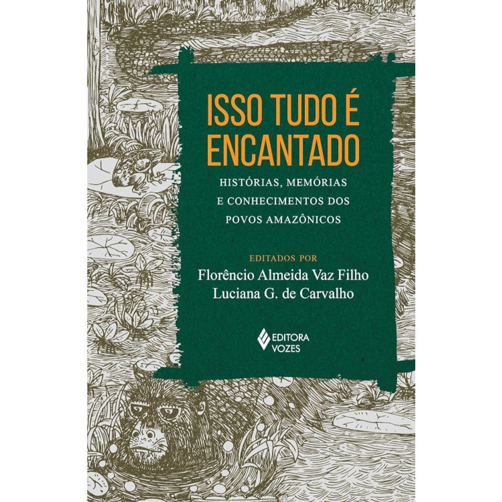 Isso Tudo É Encantado