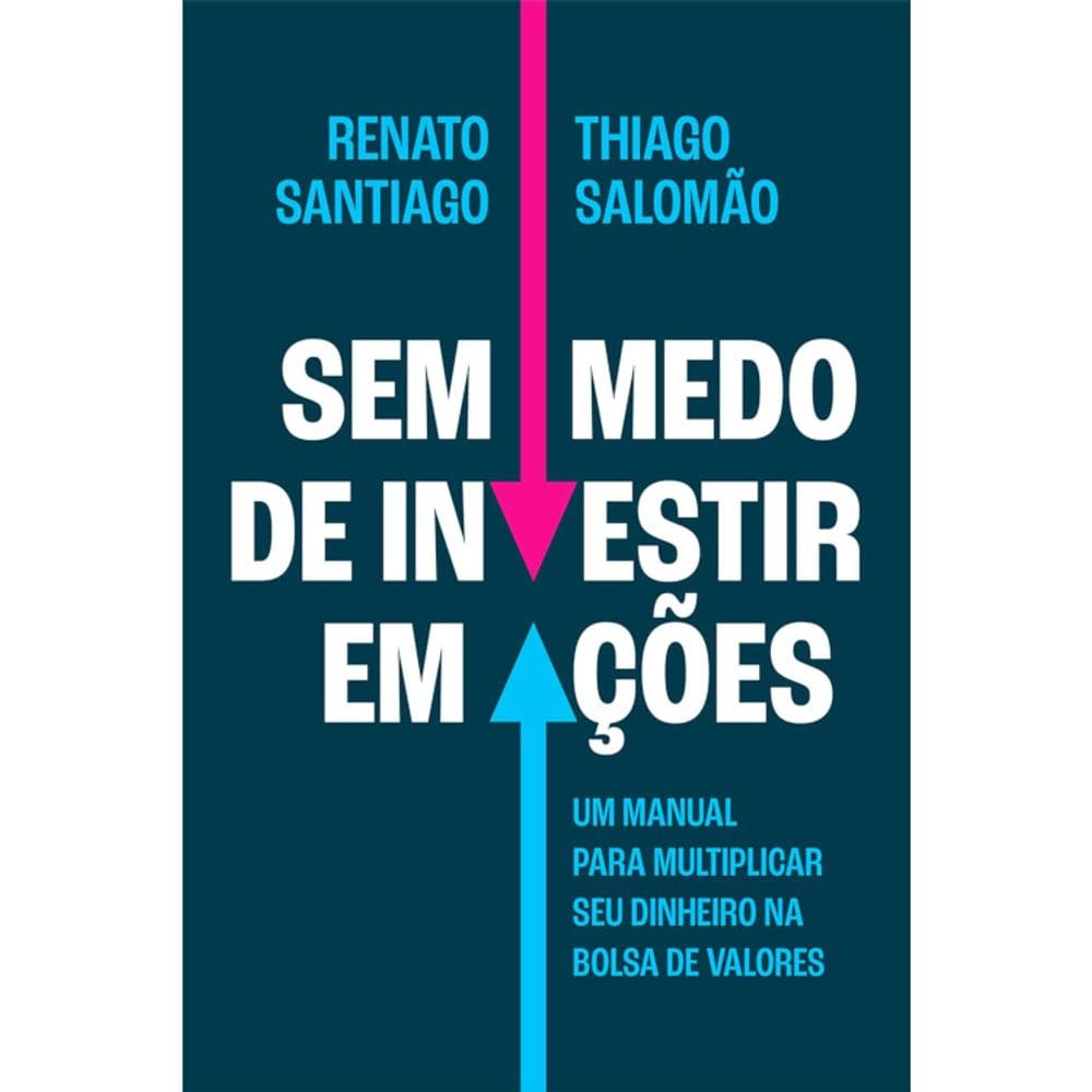 Sem Medo De Investir Em Ações