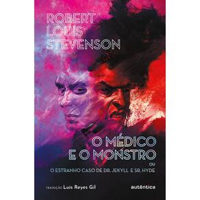 O Médico E O Monstro