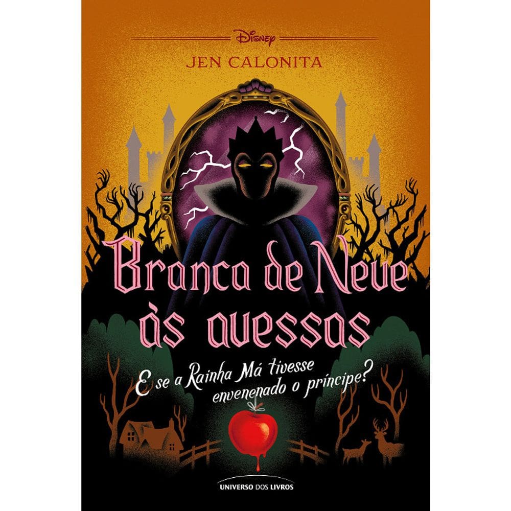 Branca De Neve Às Avessas