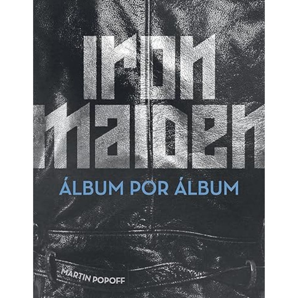 Iron Maiden - Álbum por álbum