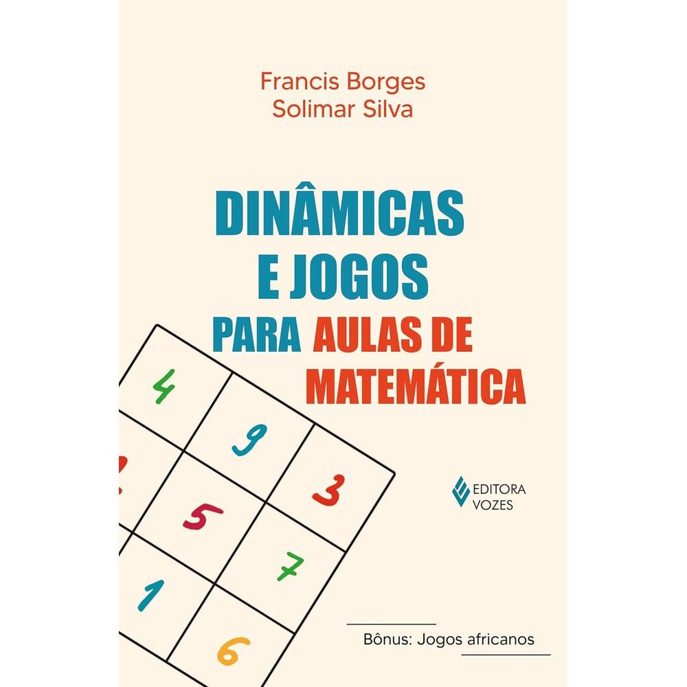 Dinamicas E Jogos Para Aulas De Matemática