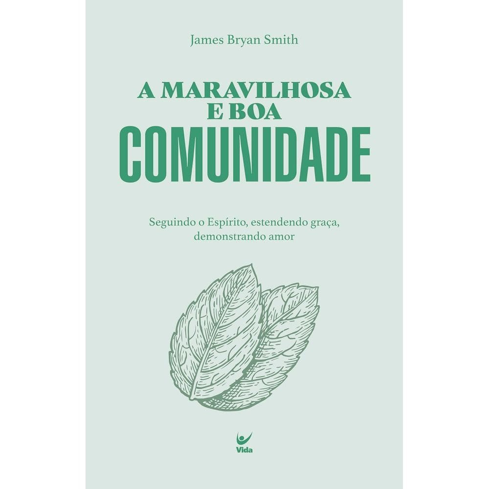 A Maravilhosa E Boa Comunidade