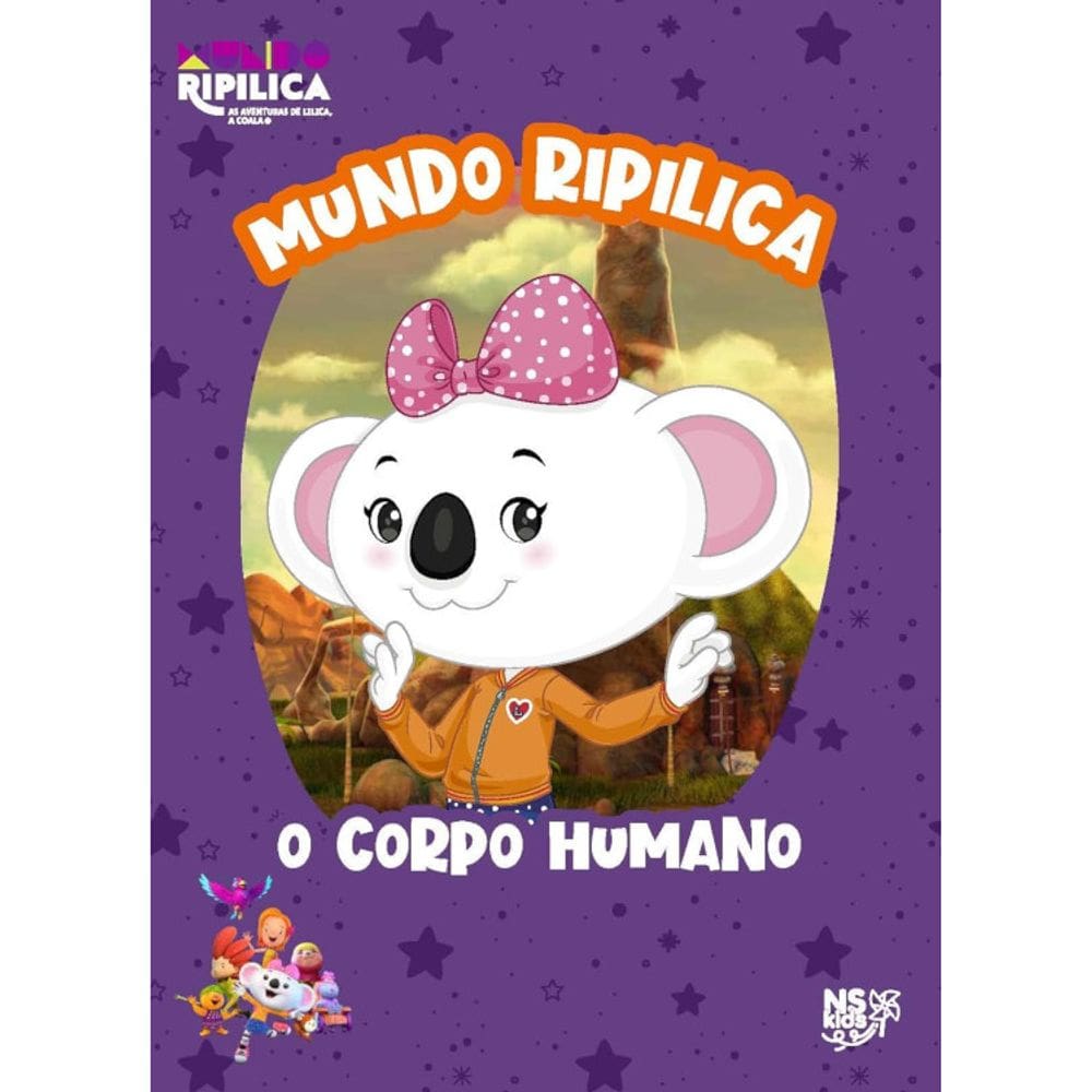 Mundo Ripilica - O Corpo Humano