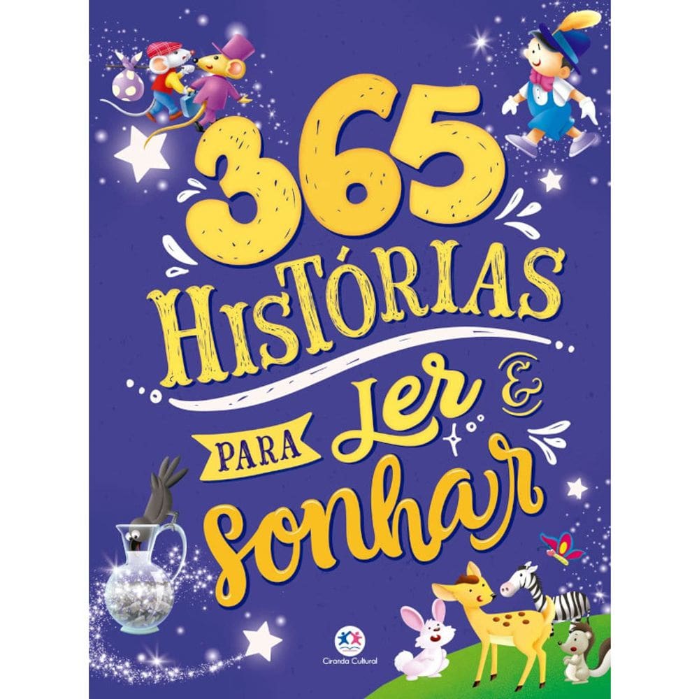 365 Histórias Para Ser E Sonhar