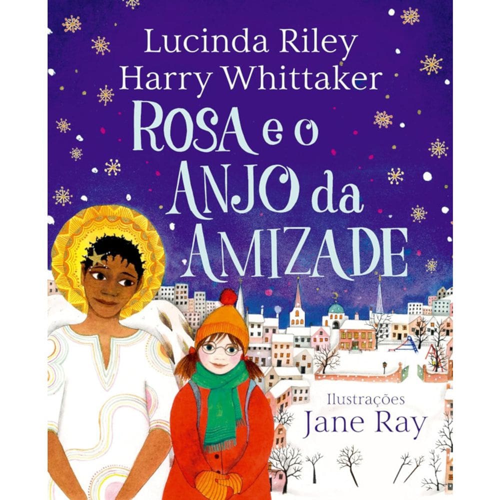 Rosa E O Anjo Da Amizade