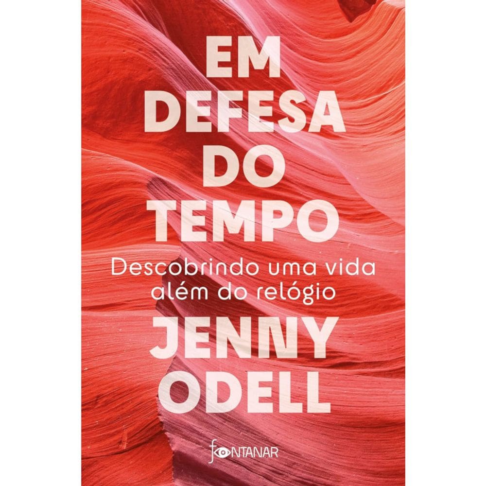 Em Defesa Do Tempo