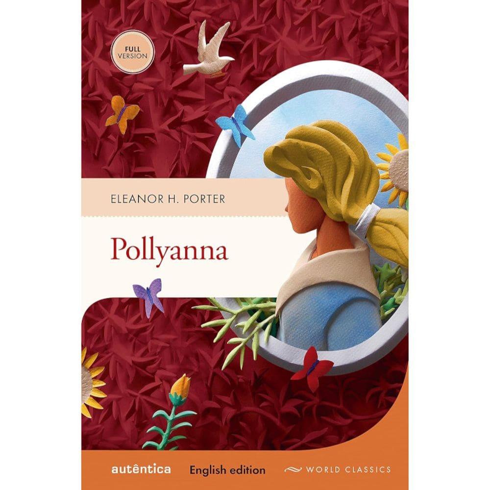 Pollyanna - English Edition
