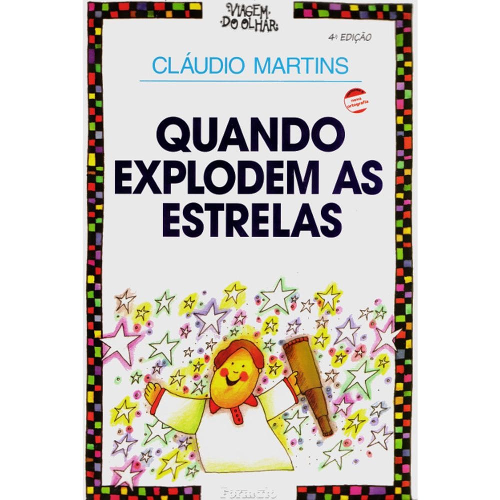 Quando Explodem As Estrelas