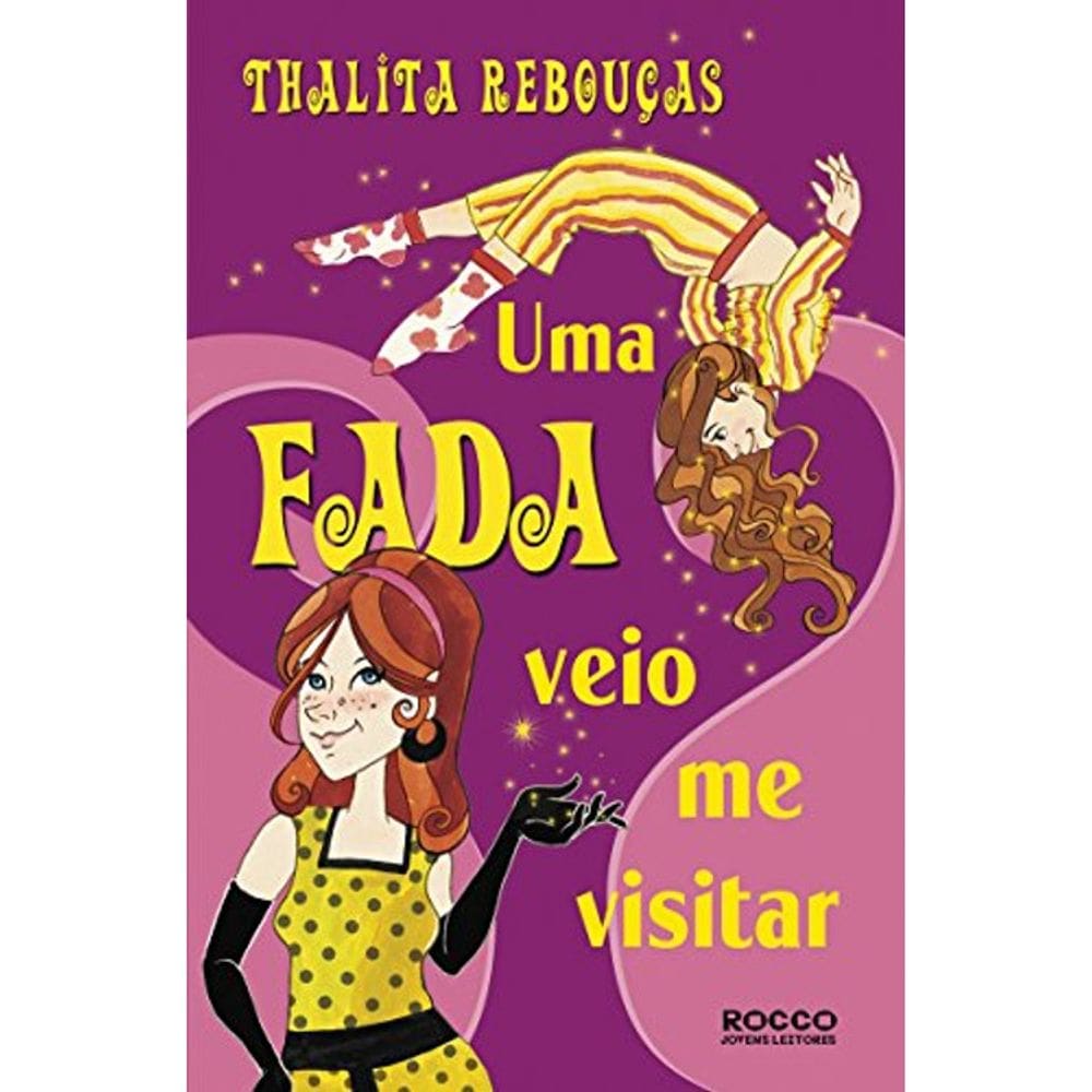 Uma Fada Veio Me Visitar