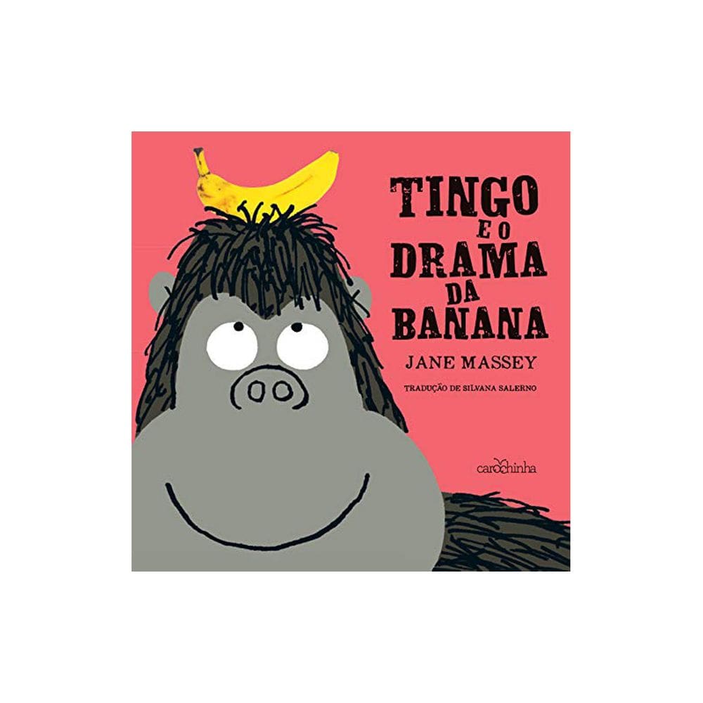 Tingo E O Drama Da Banana