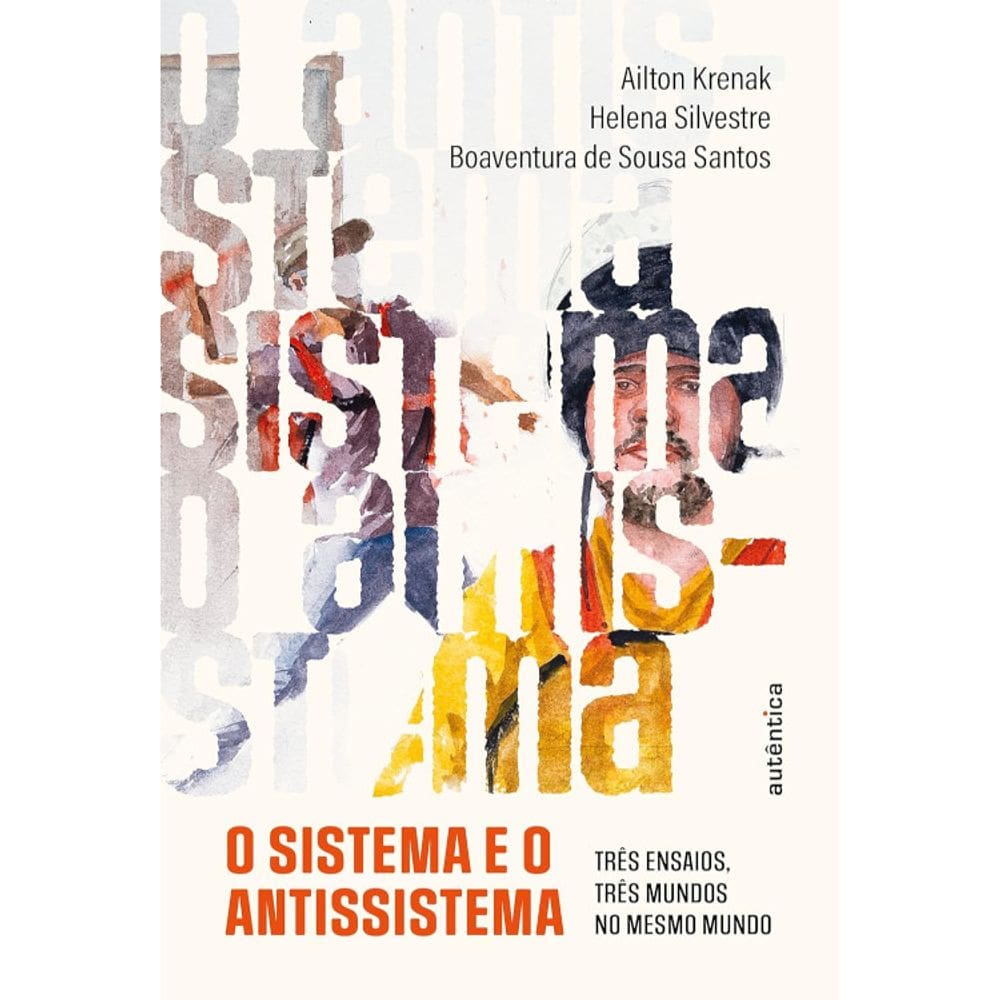 O Sistema E O Antissistema