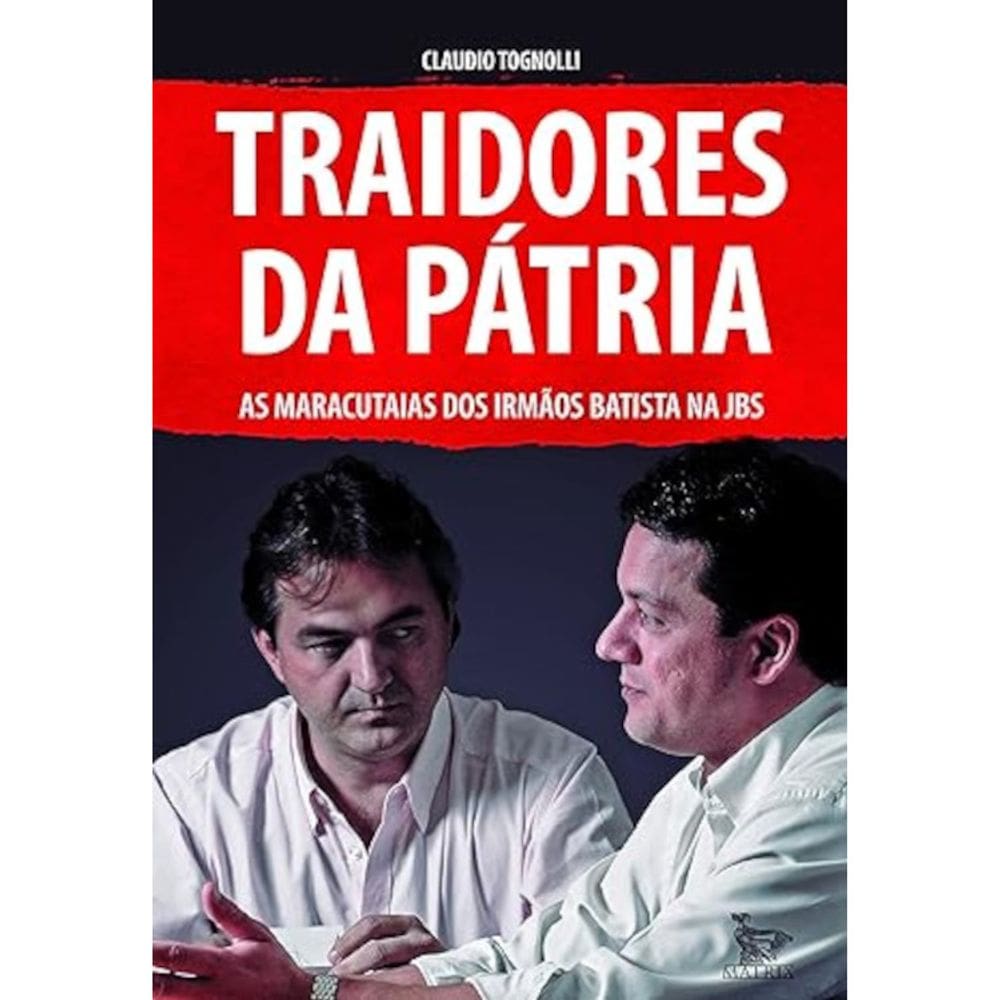 Traidores Da Pátria