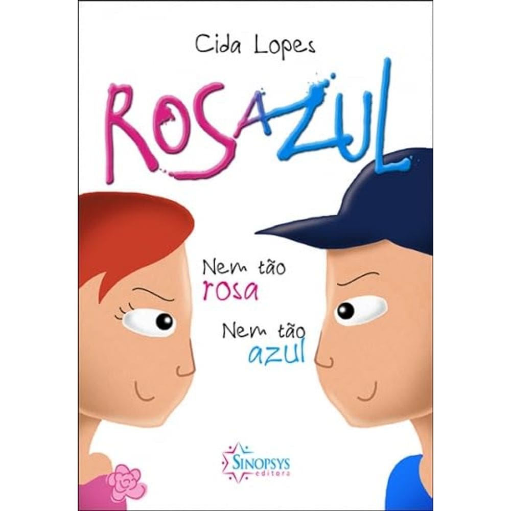 Rosa Azul - Nem Tão Rosa Nem Tão Azul