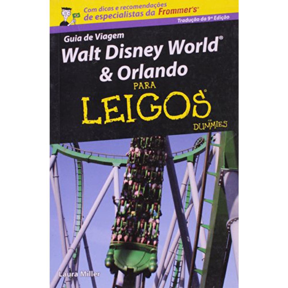 WALT DISNEY WORLD & ORLANDO PARA LEIGOS