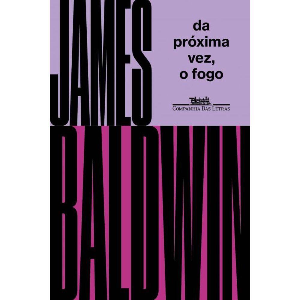 Da próxima vez, o fogo