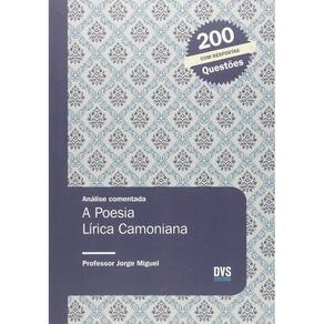 Análise Comentada - A Poesia Lírica Camoniana