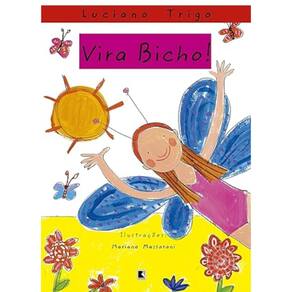 Vira Bicho!