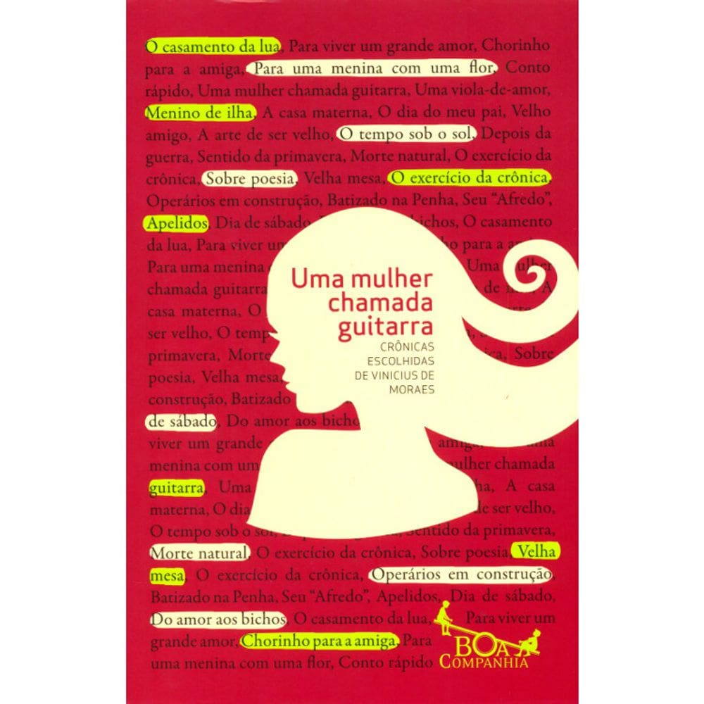 Uma Mulher Chamada Guitarra - Crônicas