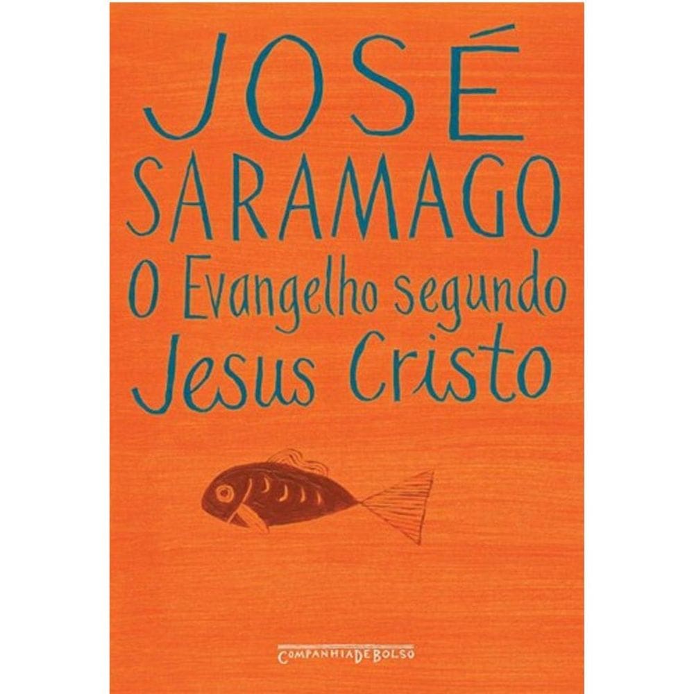 O Evangelho Segundo Jesus Cristo