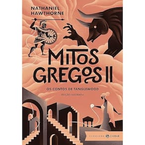 Mitos gregos II - Os contos de Tanglewood