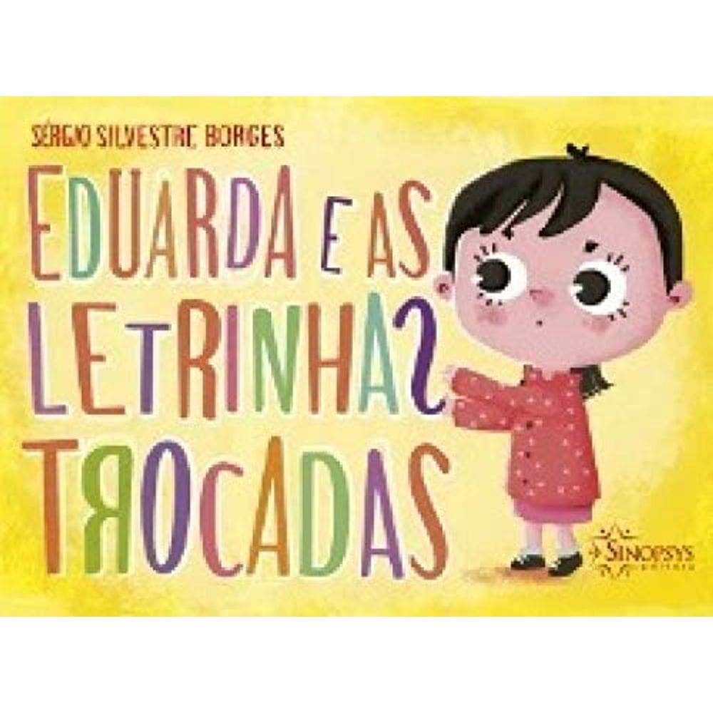 Eduarda E As Letrinhas Trocadas
