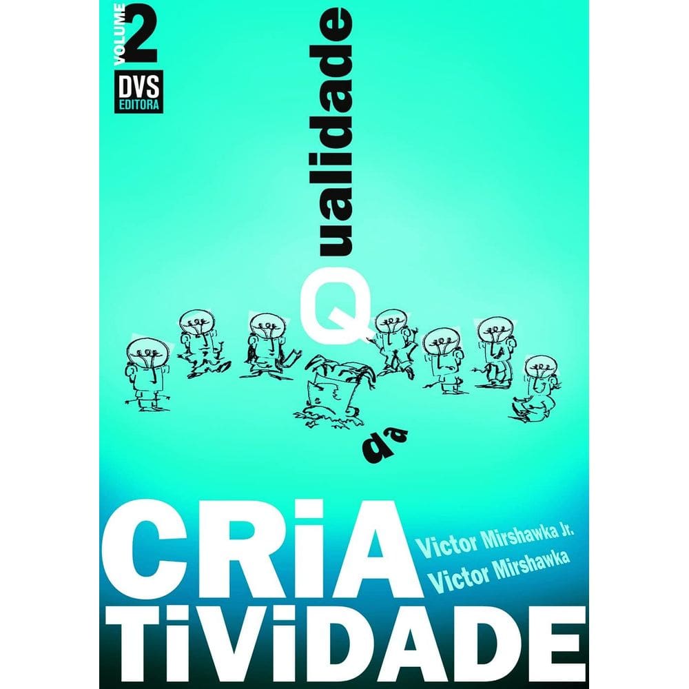 Qualidade Da Criatividade - Vol 02 Ed. 3
