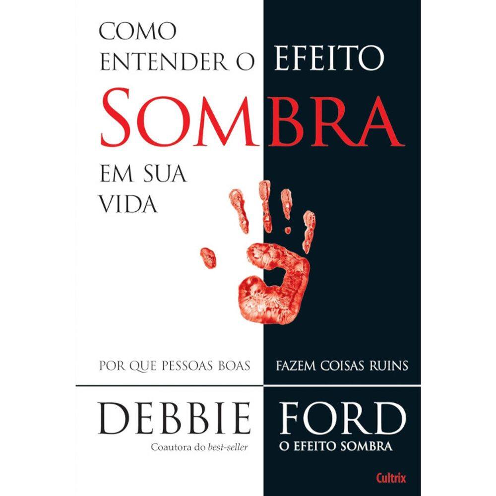 Como Entender O Efeito Sombra Em Sua Vida