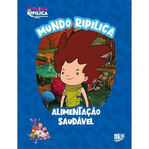 Mundo Ripilica - Alimentação Saudável