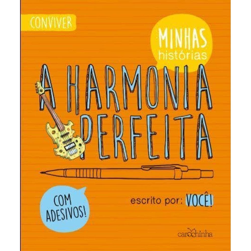 A Harmonia Perfeita