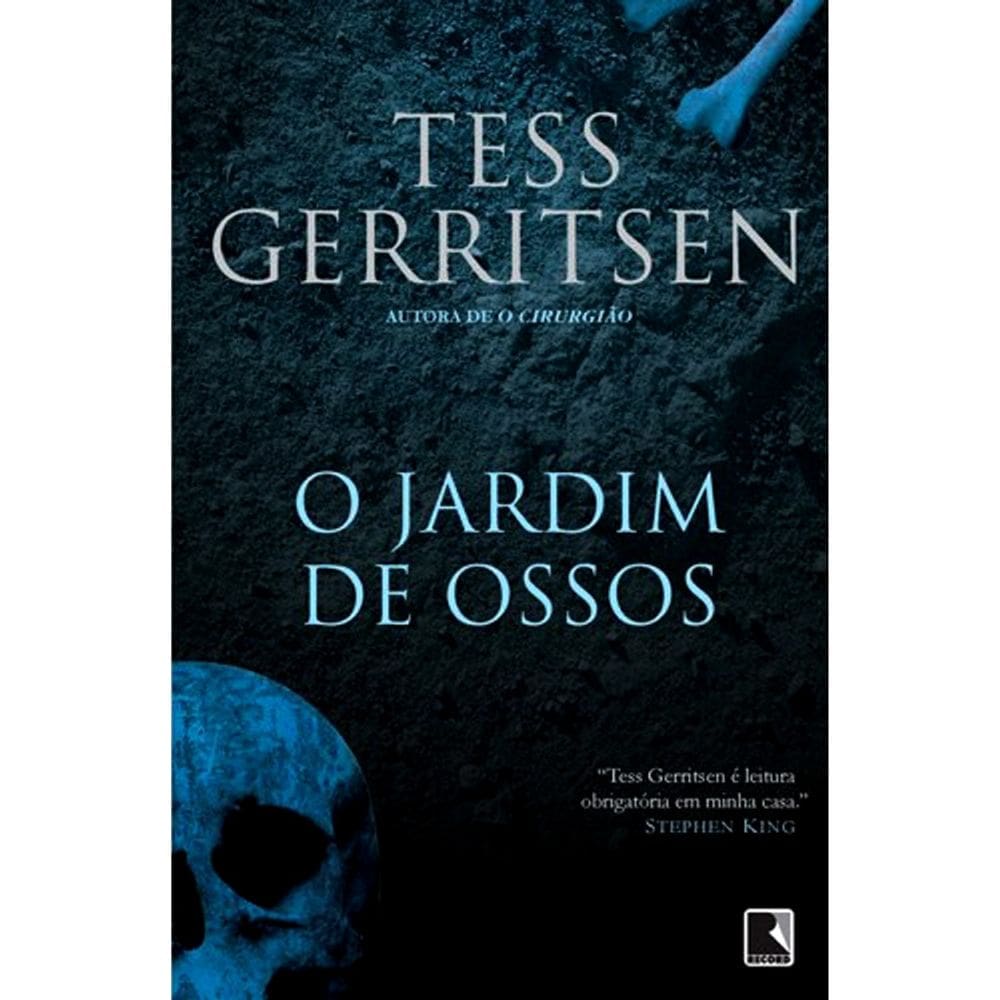 O Jardim De Ossos