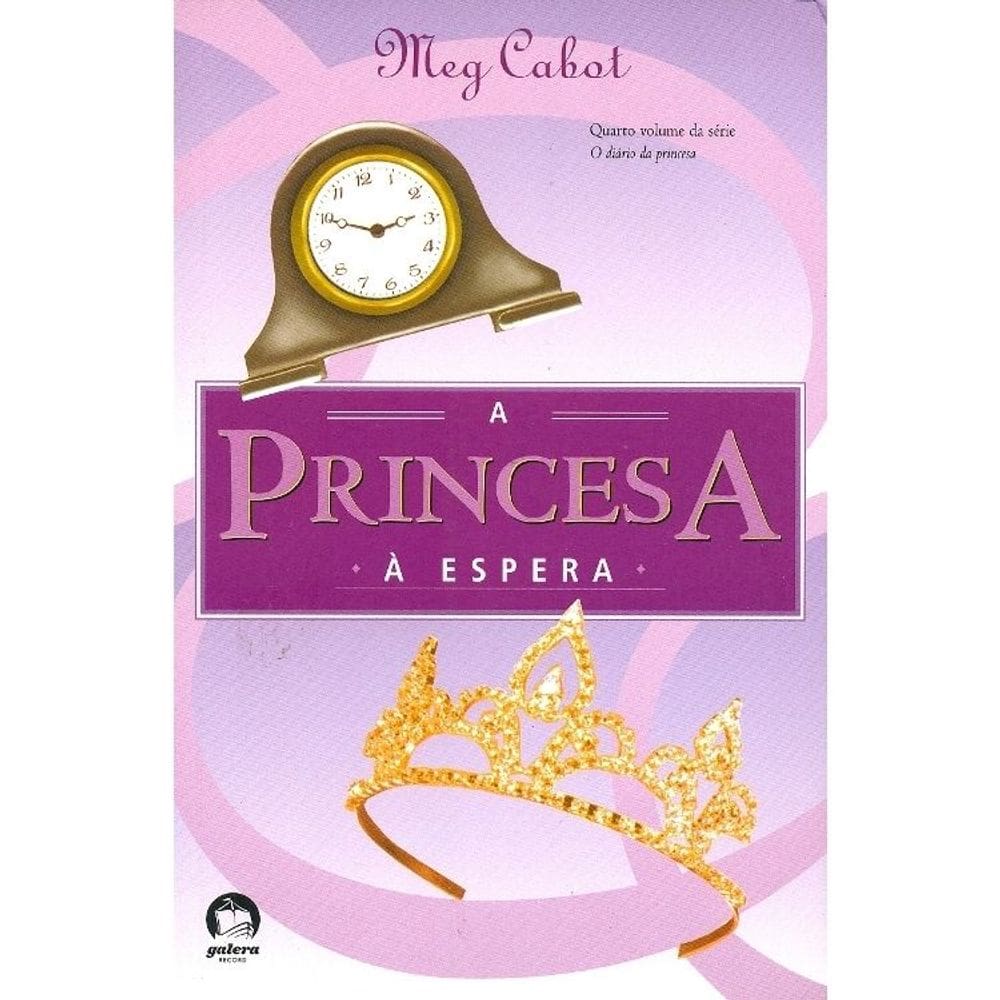 Princesa A Espera - Ed. 4