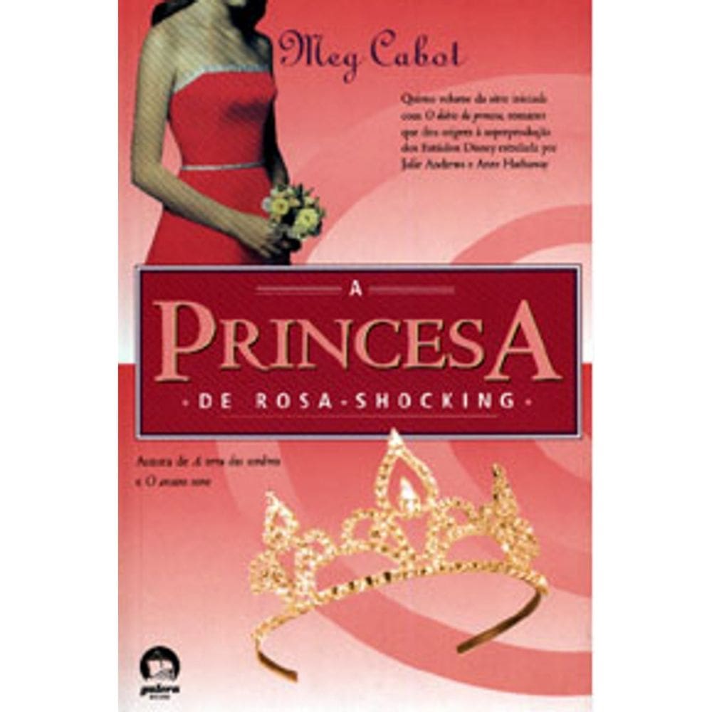 Princesa - Princesa De Rosa Shocking - Ed.5