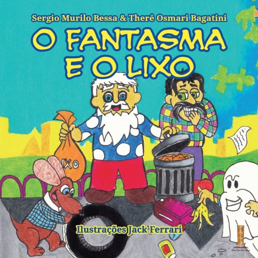 O Fantasma E O Lixo